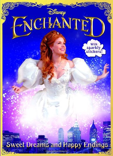 Stock image for Disney Enchanted: Sweet Dreams and Happy Endings [With Sparkly Stickers] for sale by ThriftBooks-Atlanta