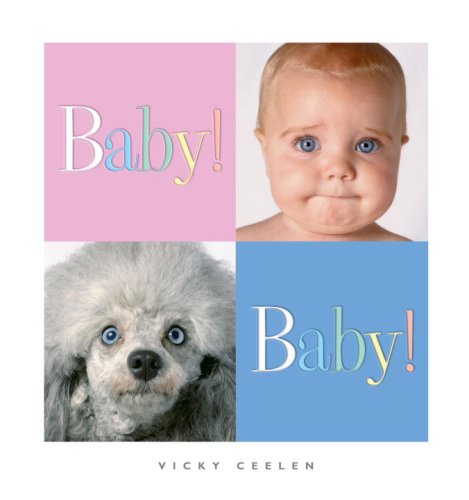 Stock image for Baby! Baby! for sale by Better World Books: West