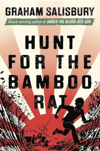 9780375842665: Hunt for the Bamboo Rat (Prisoners of the Empire Series)