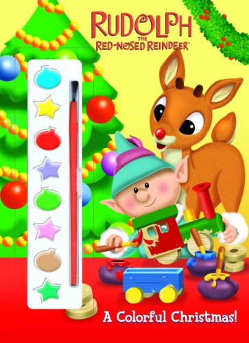 Stock image for A Colorful Christmas! (Rudolph the Red-Nosed Reindeers) for sale by Wonder Book