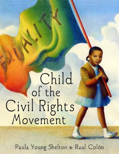 Stock image for Child of the Civil Rights Movement for sale by Front Cover Books