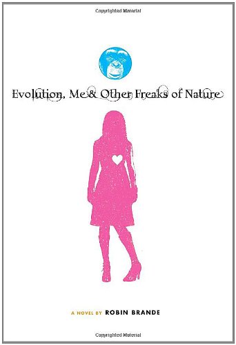 Stock image for Evolution, Me and Other Freaks of Nature for sale by Better World Books