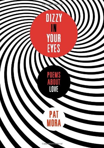 

Dizzy in Your Eyes: Poems about Love [signed] [first edition]