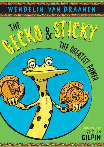 9780375843778: The Greatest Power (The Gecko and Sticky)