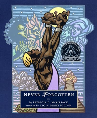 Stock image for Never Forgotten for sale by The Book House, Inc.  - St. Louis