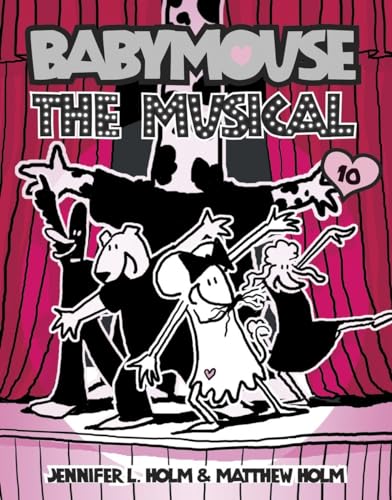 Beispielbild fr Babymouse 10 The Musical zum Verkauf von SecondSale