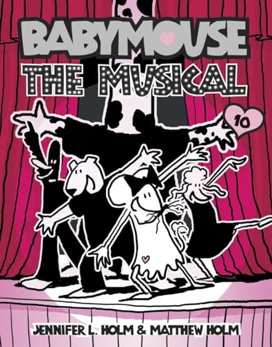 Stock image for Babymouse #10: The Musical for sale by SecondSale