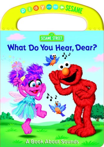 Stock image for What Do You Hear, Dear?: A Book about Sounds for sale by ThriftBooks-Atlanta