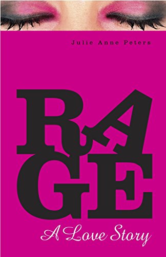 9780375844119: Rage: A Love Story