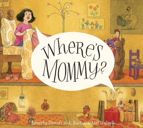 Stock image for Where's Mommy? (Mary and the Mouse) for sale by SecondSale