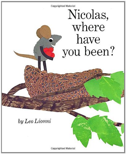 Stock image for Nicolas, Where Have You Been? for sale by ThriftBooks-Atlanta