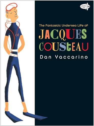 9780375844706: The Fantastic Undersea Life of Jacques Cousteau