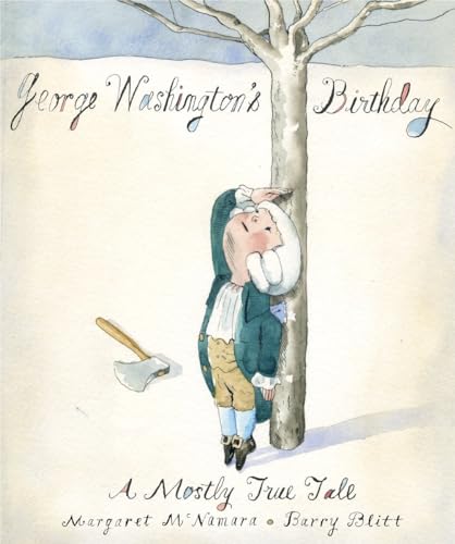 Beispielbild fr George Washington's Birthday: A Mostly True Tale zum Verkauf von ThriftBooks-Dallas