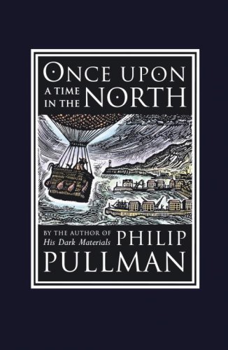 Stock image for Once Upon a Time in the North: His Dark Materials for sale by SecondSale