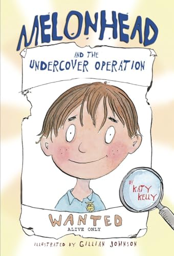 Stock image for Melonhead and the Undercover Operation for sale by Better World Books