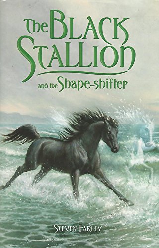 Stock image for The Black Stallion and the Shape-Shifter for sale by Better World Books