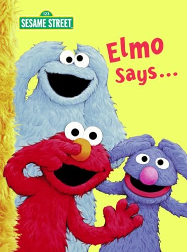 Imagen de archivo de Elmo Says. (Sesame Street) (Big Bird's Favorites Board Books) a la venta por SecondSale