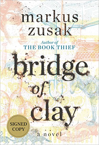Beispielbild fr Bridge of Clay (Signed Edition) zum Verkauf von ZBK Books