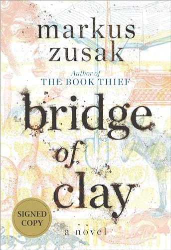 9780375845598: Bridge of Clay (Signed Edition)