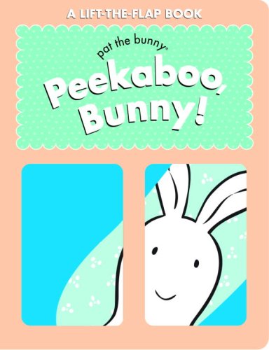 9780375845918: Peekaboo, Bunny!