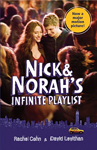 9780375846144: Nick & Norah's Infinite Playlist (Movie Tie-in Edition): Rachel Cohn: 0