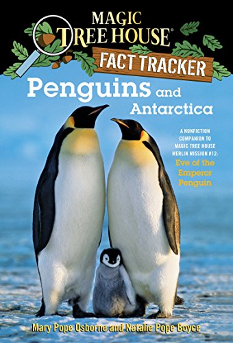 Beispielbild fr Penguins and Antarctica: A Nonfiction Companion to Magic Tree House Merlin Mission #12: Eve of the Emperor Penguin zum Verkauf von Wonder Book