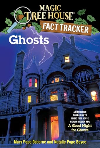 9780375846663: Ghosts: A Nonfiction Companion to Magic Tree House Merlin Mission #14: A Good Night for Ghosts: 20 (Magic Tree House (R) Fact Tracker)