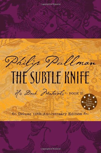 Stock image for The Subtle Knife, Deluxe 10th Anniversary Edition (His Dark Materials, Book 2)(Rough-cut) for sale by ZBK Books