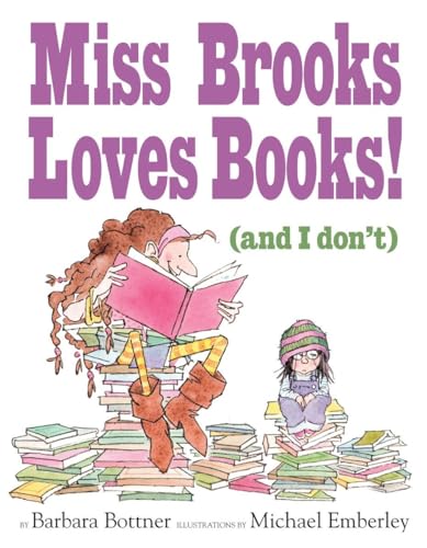 9780375846823: Miss Brooks Loves Books (And I Don't)