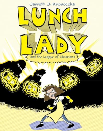Beispielbild fr Lunch Lady and the League of Librarians: Lunch Lady #2 zum Verkauf von Wonder Book