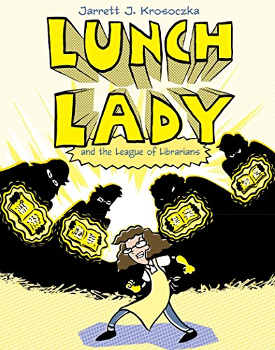 Stock image for Lunch Lady and the League of Librarians: Lunch Lady #2 for sale by ThriftBooks-Atlanta