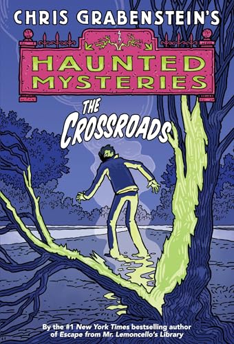 

The Crossroads: A Haunted Mystery: Signed [signed] [first edition]