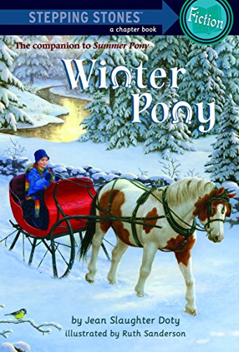 Winter Pony (A Stepping Stone Book(TM)) (9780375847103) by Slaughter Doty, Jean