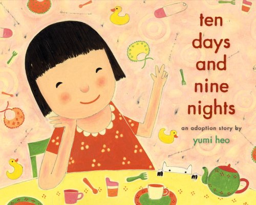 Beispielbild fr Ten Days and Nine Nights : An Adoption Story zum Verkauf von Better World Books: West