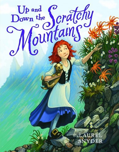 9780375847196: Up and Down the Scratchy Mountains: Or the Search for a Suitable Princess