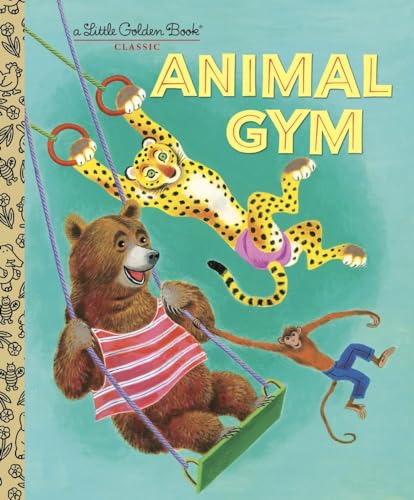 Stock image for Animal Gym (Little Golden Book) for sale by SecondSale