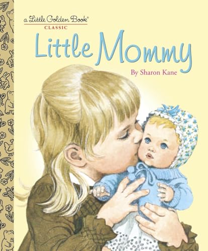 Stock image for Little Mommy (Little Golden Book) for sale by SecondSale