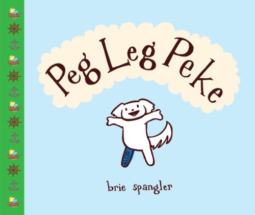 Imagen de archivo de Peg Leg Peke a la venta por Better World Books