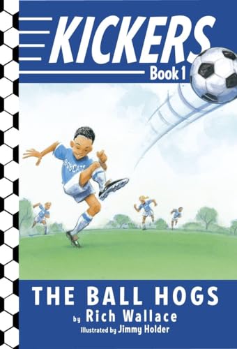 Stock image for Kickers #1: The Ball Hogs for sale by Gulf Coast Books