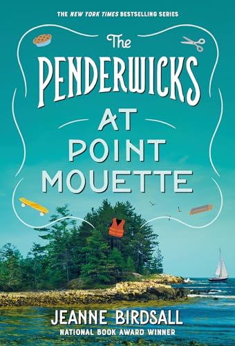 Stock image for The Penderwicks at Point Mouet for sale by SecondSale