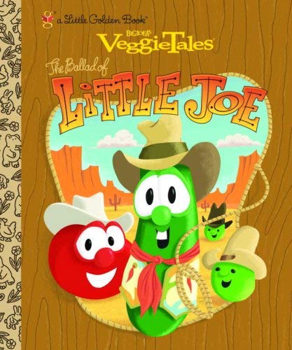 Stock image for The Ballad of Little Joe (VeggieTales) (Little Golden Book) for sale by Ergodebooks