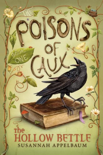 Beispielbild fr The Poisons of Caux: The Hollow Bettle (Book I) zum Verkauf von BooksRun