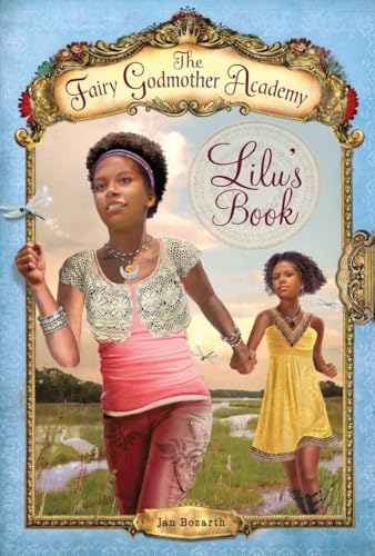 Beispielbild fr The Fairy Godmother Academy #4: Lilu's Book zum Verkauf von Better World Books