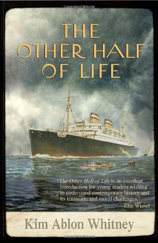 Stock image for The Other Half of Life: A Novel Based on the True Story of the Ms St. Louis for sale by Booketeria Inc.