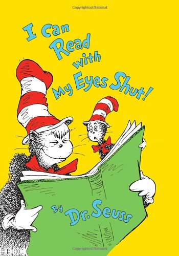 Beispielbild fr I Can Read with My Eyes Shut! (Kohl's Cares for Kids) zum Verkauf von Better World Books
