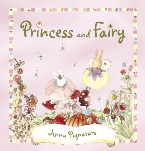9780375854217: Princess and Fairy