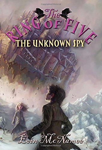 Stock image for The Unknown Spy (Ring of Five) for sale by Book Outpost
