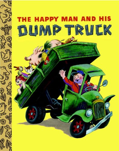 Stock image for The Happy Man and His Dump Truck (Little Golden Treasures) for sale by Wonder Book