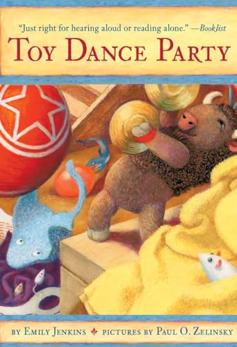 Stock image for Toy Dance Party: Being the Further Adventures of a Bossyboots Stingray, a Courageous Buffalo, & a Hopeful Round Someone Called Plastic (Toys Go Out) for sale by Your Online Bookstore