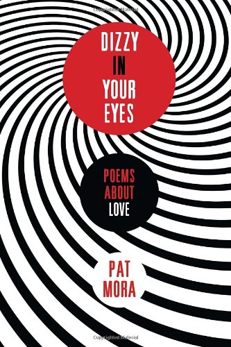 Stock image for Dizzy in Your Eyes: Poems about Love for sale by Better World Books